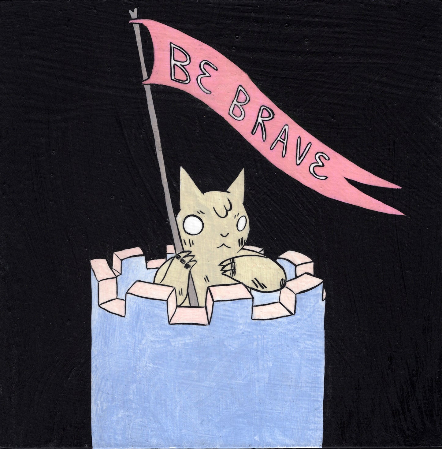 Deth P. Sun - Cat in Tower with Be Brave Banner
